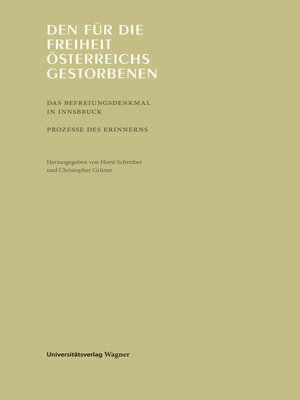 cover image of Den für die Freiheit Österreichs gestorbenen